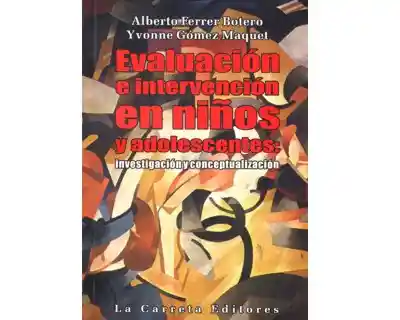 Evaluación e Intervención en Niños y Adolescentes - VV.AA