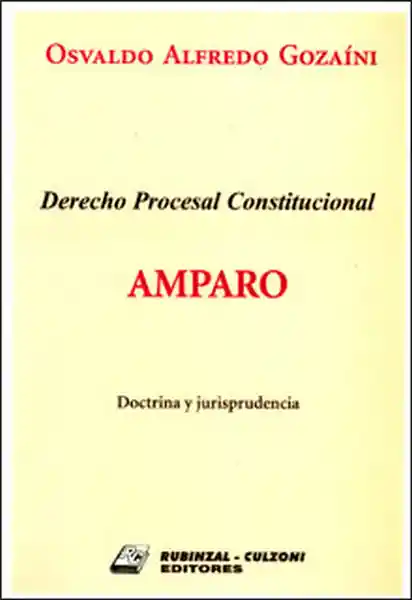 Derecho Procesal Constitucional. Amparo
