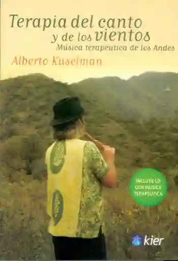 Terapia Del Canto y de Los Vientos - Alberto Kuselman