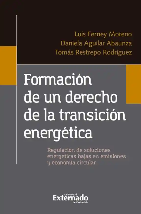 Formación de Un Derecho de La Transición Energética