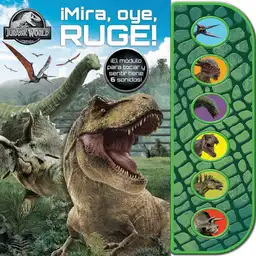 Jurassic World Mira, Oye, Ruge, Disney