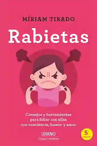 Rabietas - Míriam Tirado