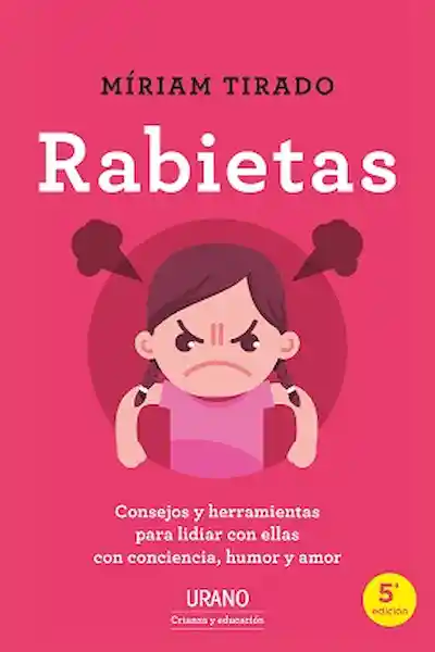 Rabietas - Míriam Tirado