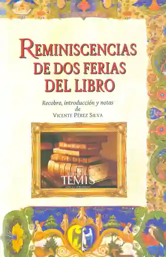 Reminiscencias de Dos Ferias Del Libro