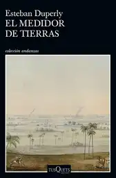 Esteban Duperly - El Medidor de Tierras