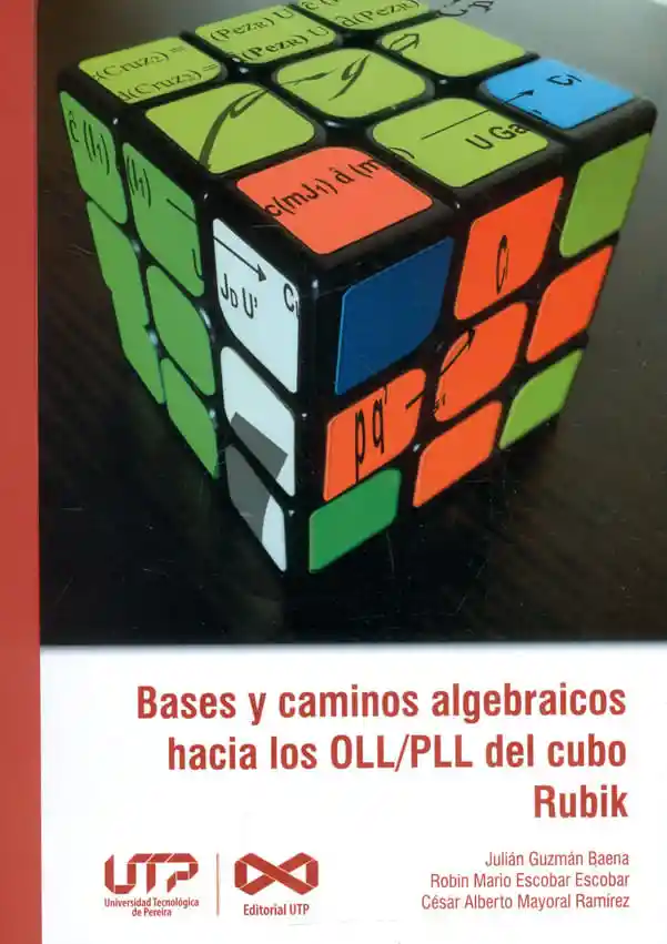 Bases y Caminos Algebraicos Hacia Los Ollpll Del Cubo Rubik