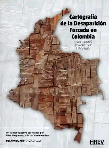 Cartografía de La Desaparición Forzada en Colombia