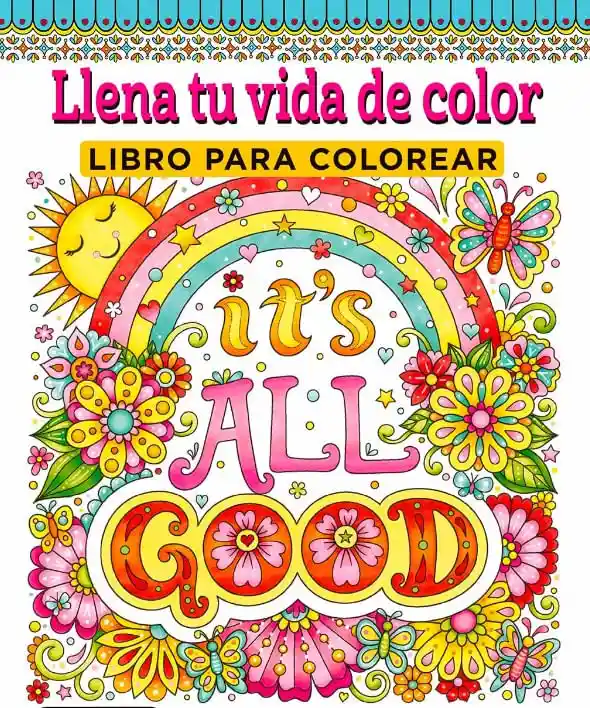 Llena Tu Vida de Color