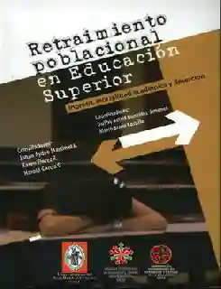 Retraimiento Poblacional en Educacion Superior