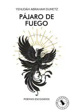 Pajaro de Fuego