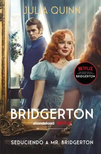 Seduciendo a Mr Bridgerton Bridgerton 4