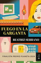 Fuego en La Garganta Serrano Beatriz