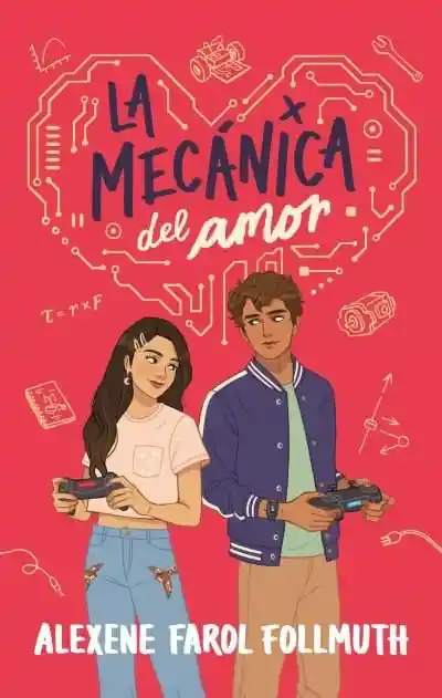 La Mecanica Del Amor
