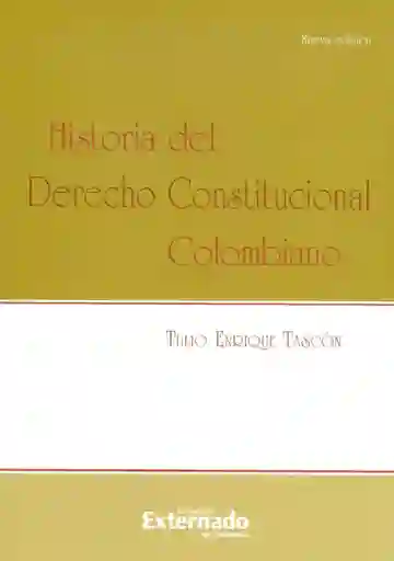 Historia Del Derecho Constitucional Colombiano