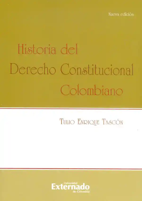 Historia Del Derecho Constitucional Colombiano