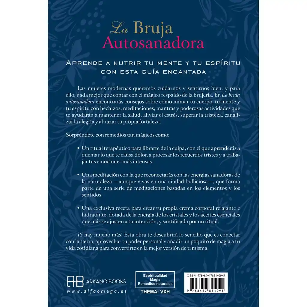 La Bruja Autosanadora. - Autor Desconocido