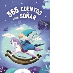 365 Cuentos Para Soñar - Serrano Arancha