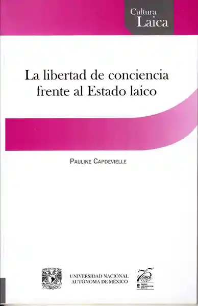 La Libertad de Conciencia Frente al Estado Laico
