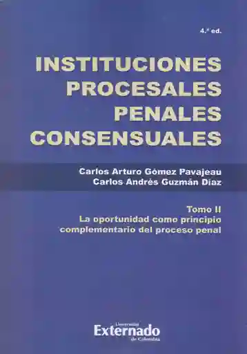 Instituciones Procesales Penales Tomo II