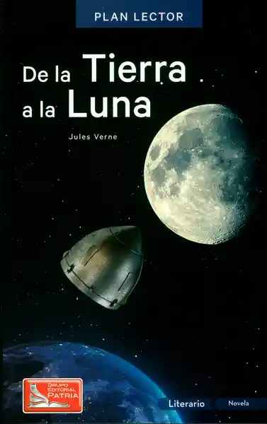 De la Tierra a la Luna Con Cuaderno de Actividades