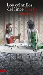 Los Colmillos Del Lince