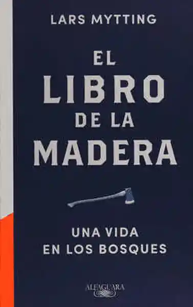 El Libro de la Madera - Mytting, Lars