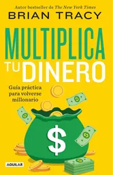 Multiplica tu Dinero - Tracy Brian