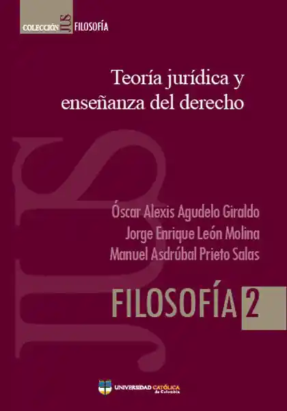 Teoría Jurídica y Enseñanza Del Derecho