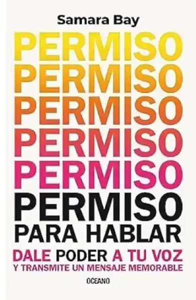 Permiso Para Hablar - Bay Samara