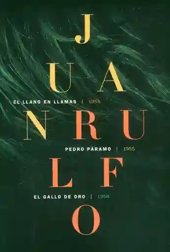 Juan Rulfo: Obra - Juan Rulfo