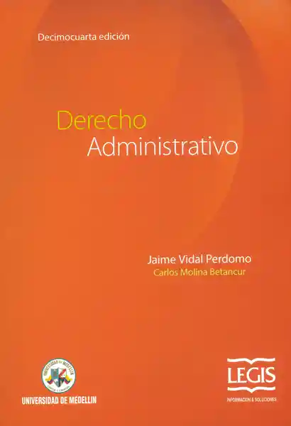 Derecho Administrativo (Decimocuarta Edición) - VV.AA.