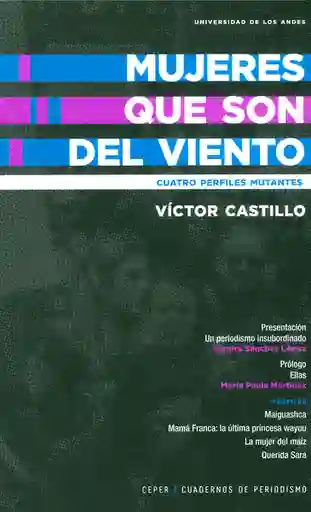 Mujeres Que Son Del Viento. Cuatro Perfiles Mutantes
