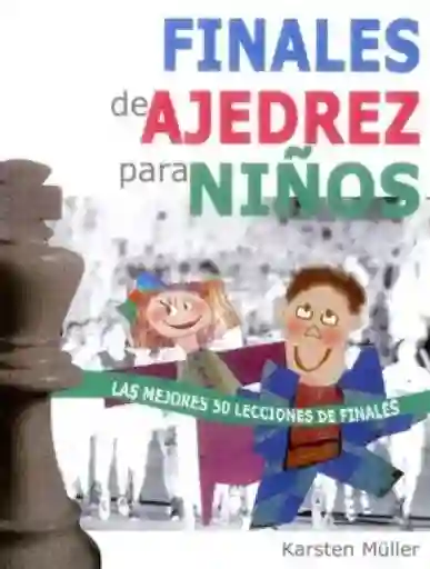 Finales de Ajedrez Para Niños