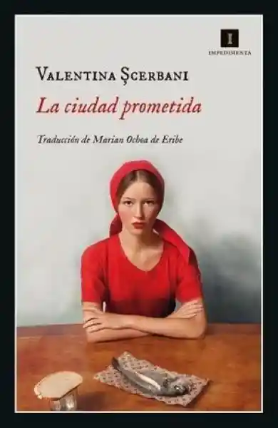 La Ciudad Prometida - Scerbani Valentina