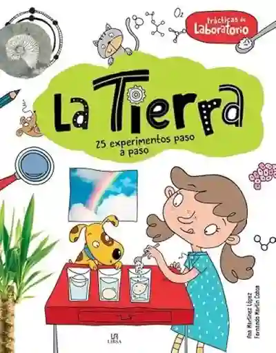 La Tierra - Martinez Lopez Ana y Martín Cobos Fernando