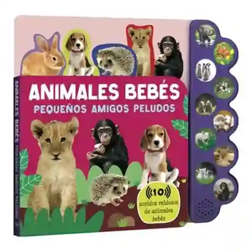 Animales Bebés. Pequeños Amigos Peludos