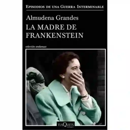 La Madre De Frankenstein