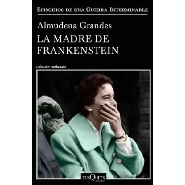 La Madre De Frankenstein