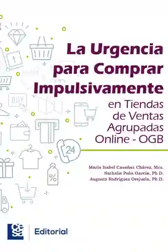 La Urgencia Para Comprar Impulsivamente en Tiendas de Ventas