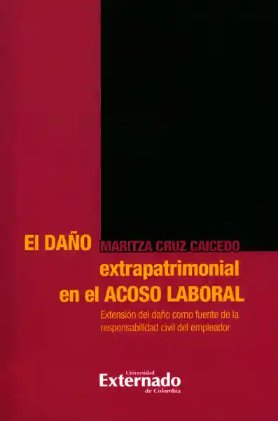 El Daño Extrapatrimonial en el Acoso Laboral: Extensión