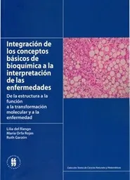Integración de Los Conceptos Básicos de Bioquímica