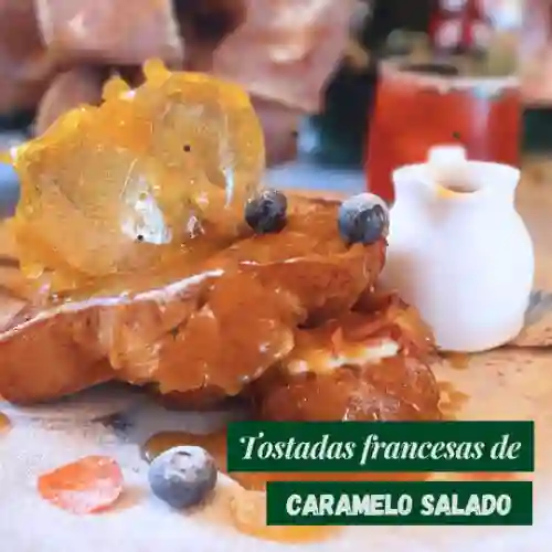 Tostadas Francesas Caramelo Salado