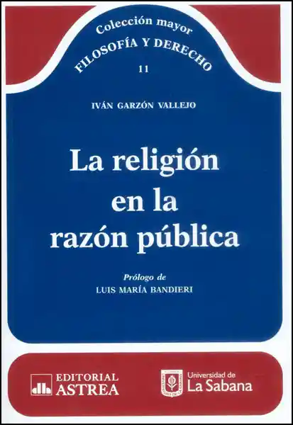 La Religión en la Razón Pública - Iván Garzón Vallejo