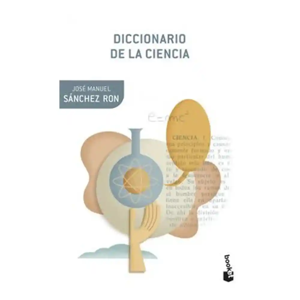 Diccionario de la Ciencia - José Manuel Sánchez