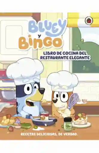 Bluey y Bingo Libro de Cocina Del Restaurante Elegante