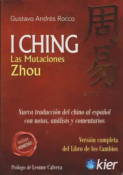 I Ching Las Mutaciones Zhou - Gustavo Andrés Rocco