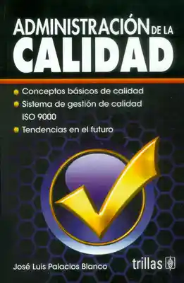 Administración de la Calidad (Segunda Edición)