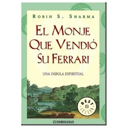 El Monje Qué Vendió su Ferrari - Sharma Robin