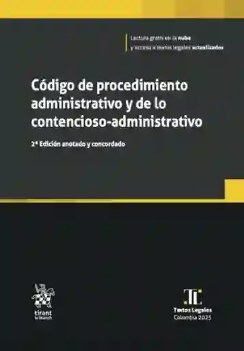Código de Procedimiento Administrativo y Contencioso - VV. AA