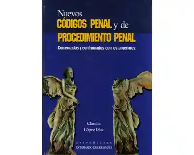 Nuevos Códigos Penal y de Procedimiento Penal